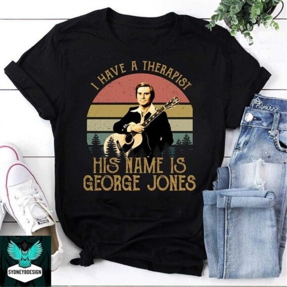 Disney F Other - I Have A Therapist His Name Is George Jones Country Music Fan T-Shirt 166